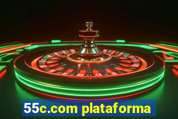 55c.com plataforma